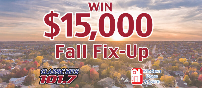 $15,000 Fall Fix-Up