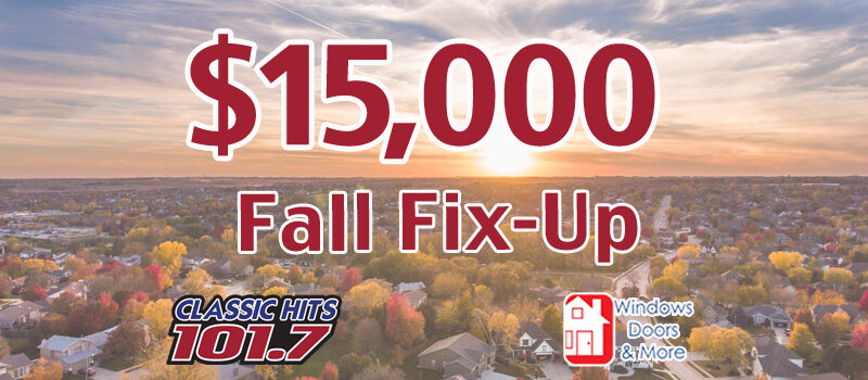 $15,000 Fall Fix-Up